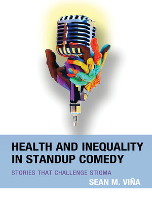 cover image of Health and Inequality in Standup Comedy